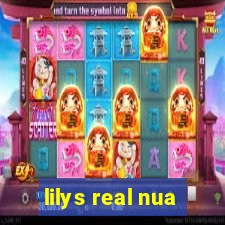 lilys real nua